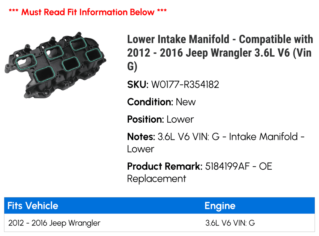 Lower Intake Manifold - Compatible with 2012 - 2016 Jeep Wrangler 3.6L V6 (Vin G) 2013 2014 2015