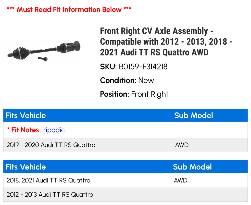 Front Right CV Axle Assembly - Compatible with 2012 - 2013, 2018 - 2021 Audi TT RSize Quattro AWD 2019 2020