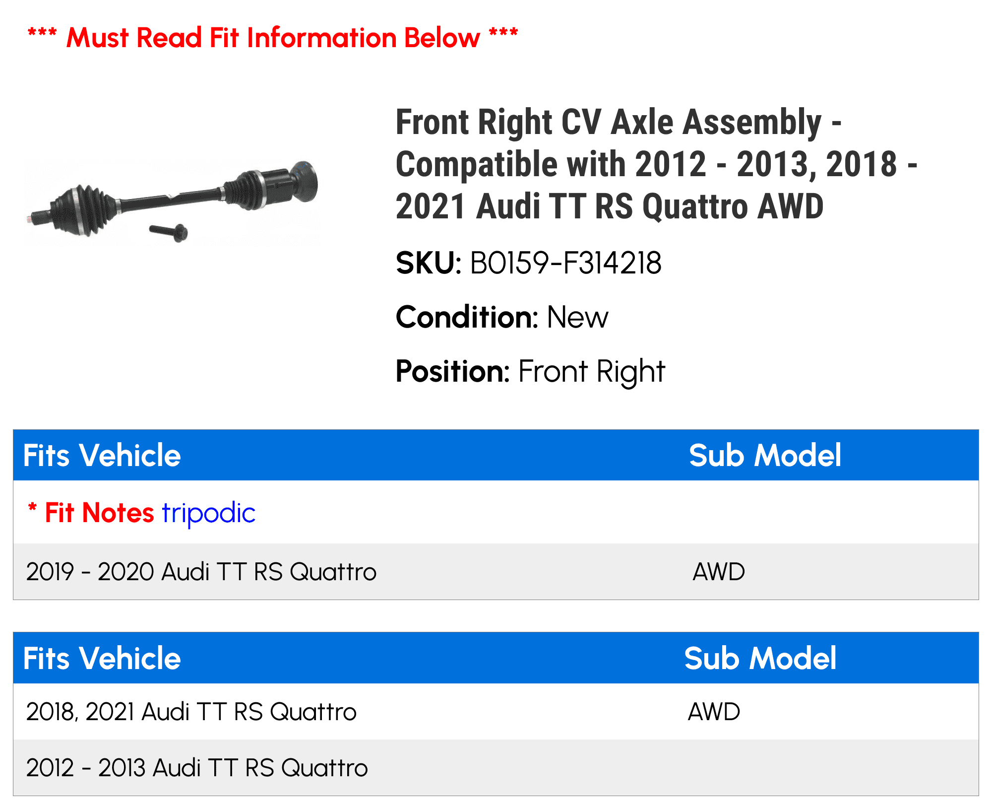 Front Right CV Axle Assembly - Compatible with 2012 - 2013, 2018 - 2021 Audi TT RSize Quattro AWD 2019 2020