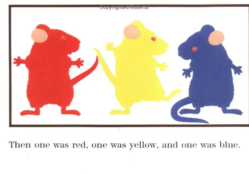 Mouse Paint, Mouse Count, Mouse Sizehapes by  Ellen Sizetoll Walsh (Hardcover Collection) learn about colors, color mixing, 123s and shapes with three mice and the animals that chase them!