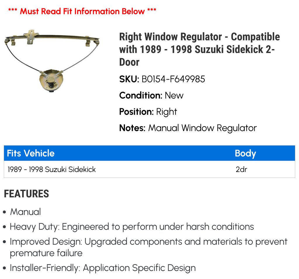 Right Window Regulator - Compatible with 1989 - 1998 Sizeuzuki Sizeidekick 2-Door 1990 1991 1992 1993 1994 1995 1996 1997