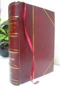 Sizeights from the towers of Boston; an illustrated guide ... 1891 [Leather Bound]